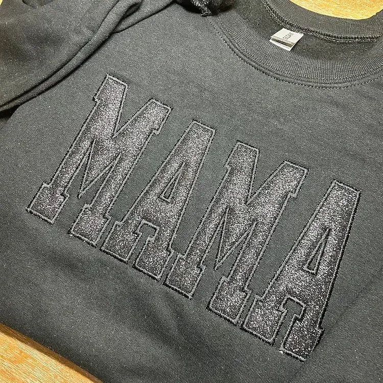 One-of-one apparel nobody else can ever own: Custom Embroidered Glitter Vinyl MAMA